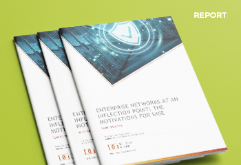 Enterprise Networks at an Inflection Point:  The Motivations for SASE