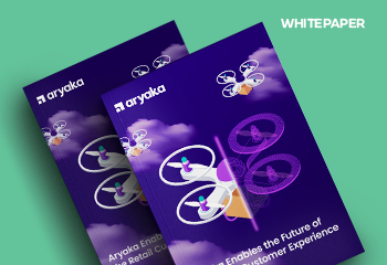 Aryaka Enables the Future of the Retail Customer Experience